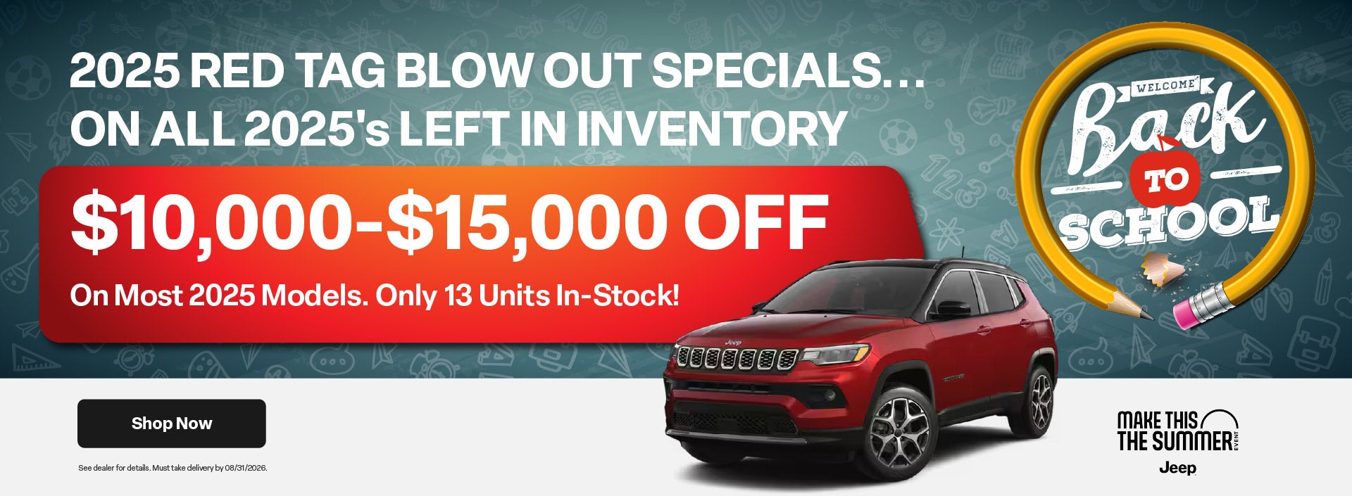 $10,000 - $15,000 Off Most 2025 Models In Stock